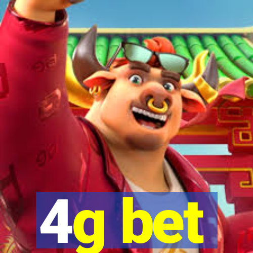 4g bet